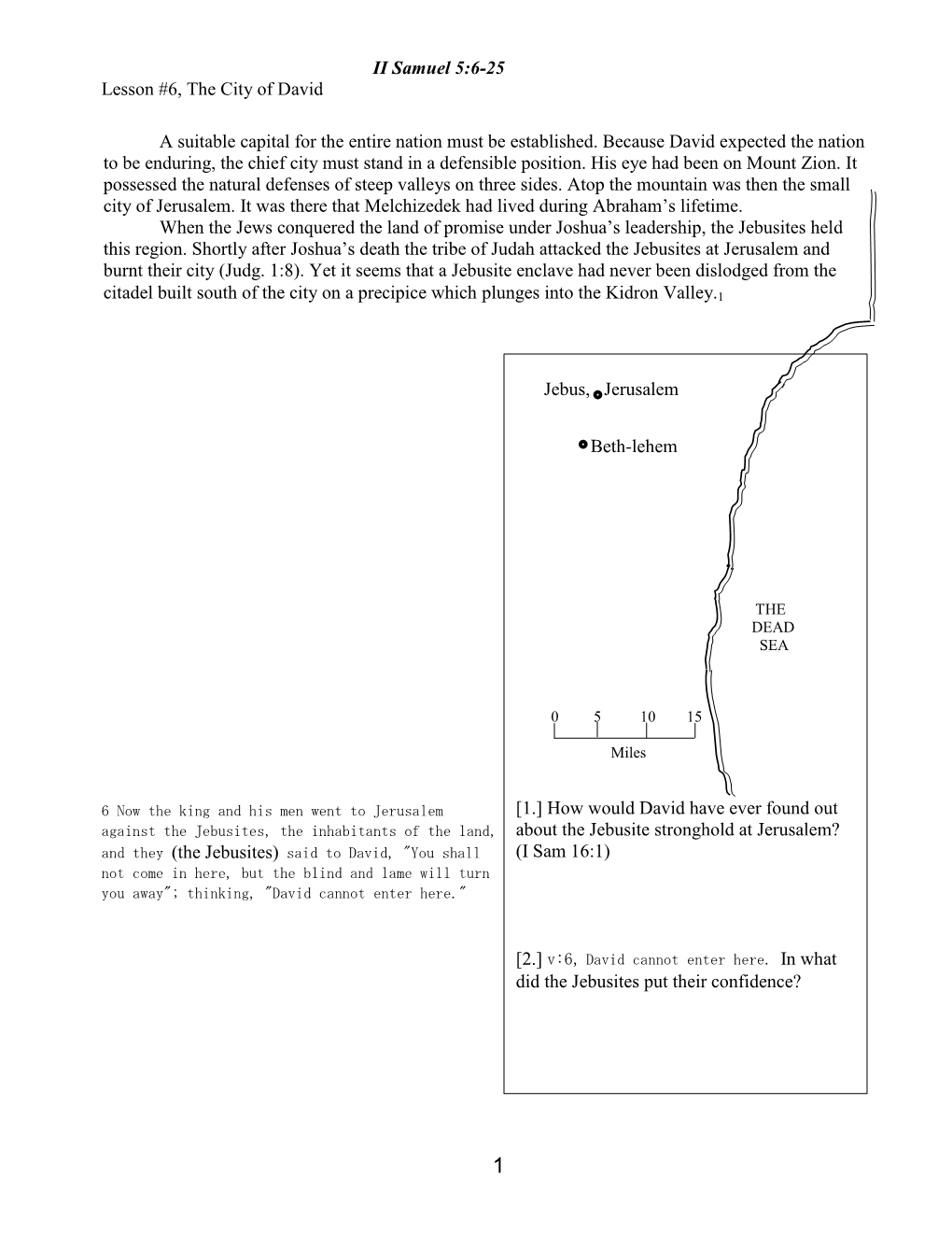 II Samuel 5:6-25 Lesson #6, the City of David a Suitable Capital For