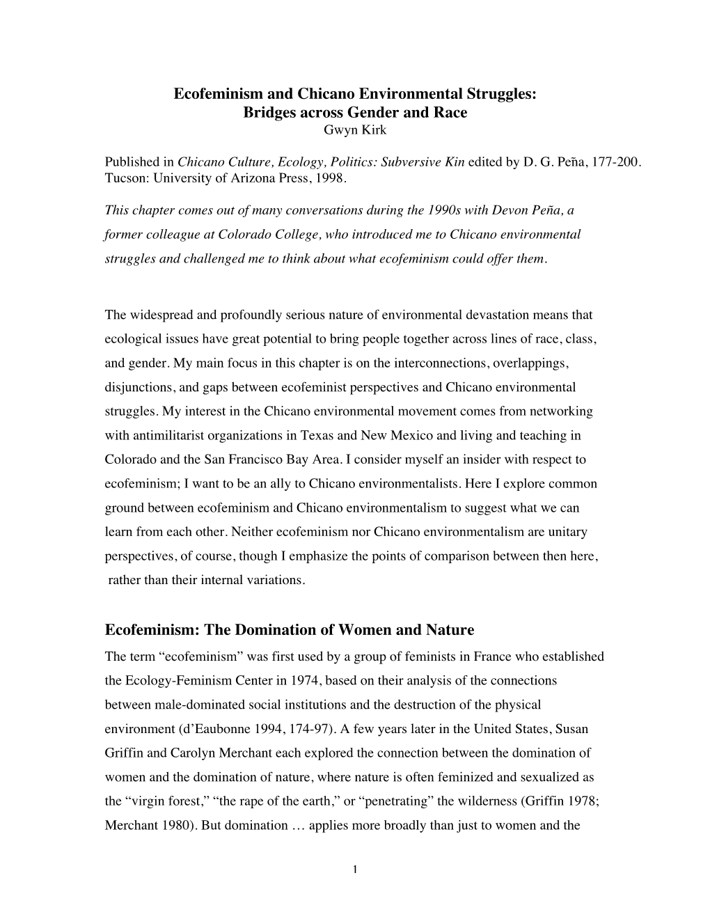 Ecofeminism and Chicano Environmental Struggles: Bridges Across Gender and Race Gwyn Kirk