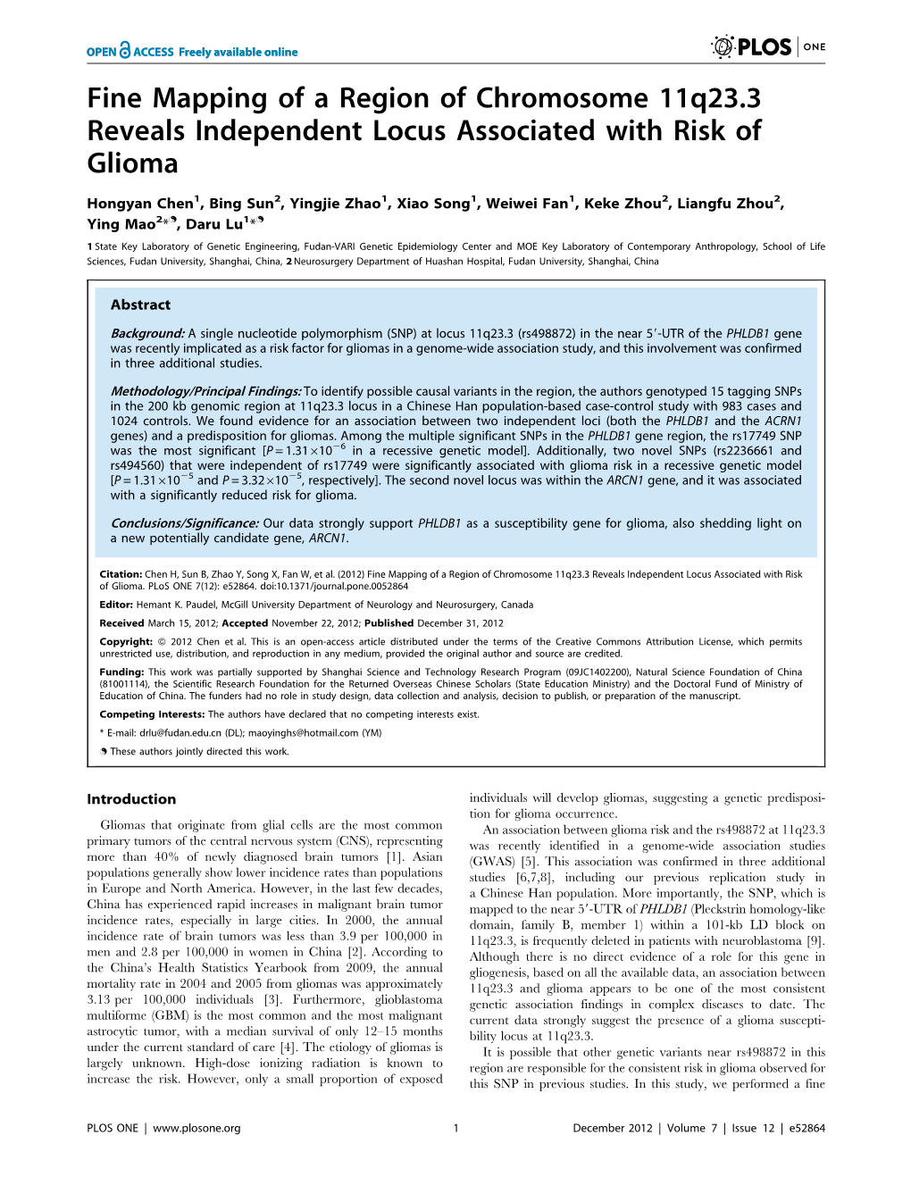 Fine Mapping of a Region of Chromosome 11Q23.3 Reveals Independent Locus Associated with Risk of Glioma