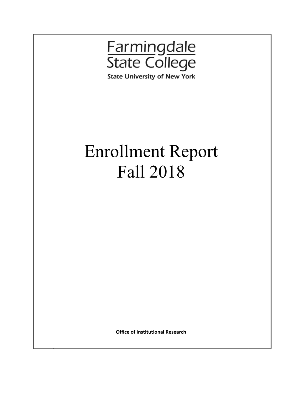 Enrollment Report Fall 2018