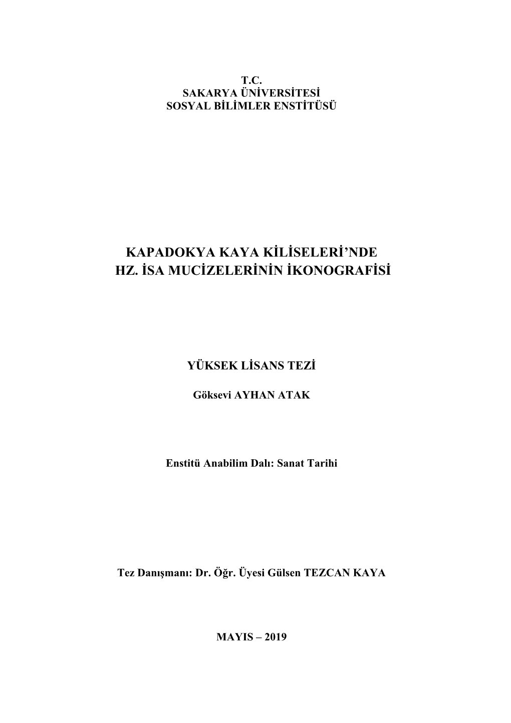 Kapadokya Kaya Kiliseleri'nde Hz. Isa Mucizelerinin Ikonografisi