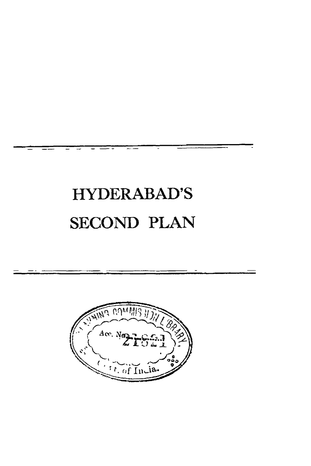 Hyderabad's Second Plan