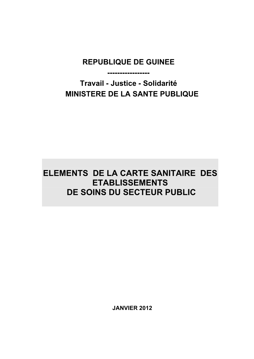 Elements De La Carte Sanitaire Des Etablissements De Soins Du Secteur Public