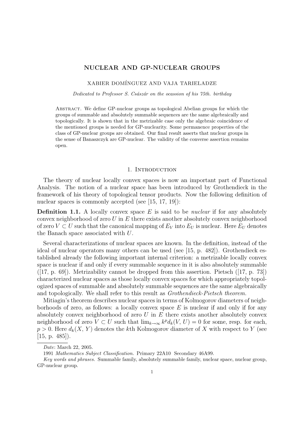 NUCLEAR and GP-NUCLEAR GROUPS 1. Introduction the Theory