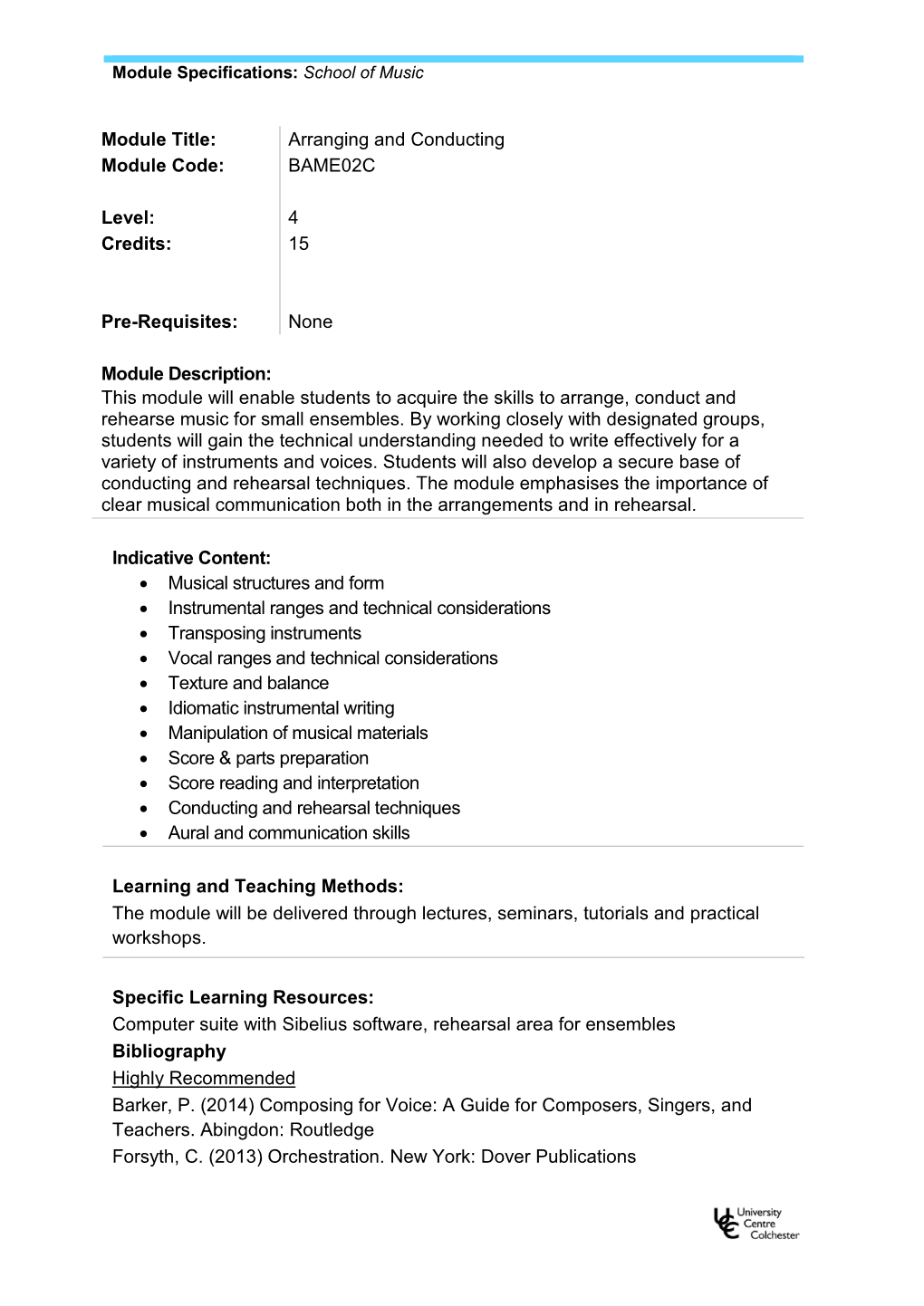 Module Title: Arranging and Conducting Module Code: BAME02C