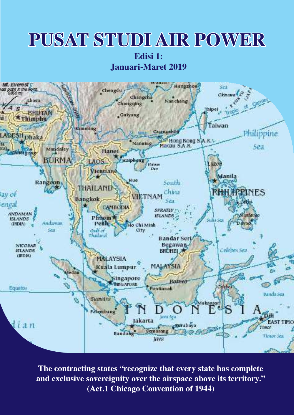 PUSAT STUDI AIR POWER Edisi 1: Januari-Maret 2019