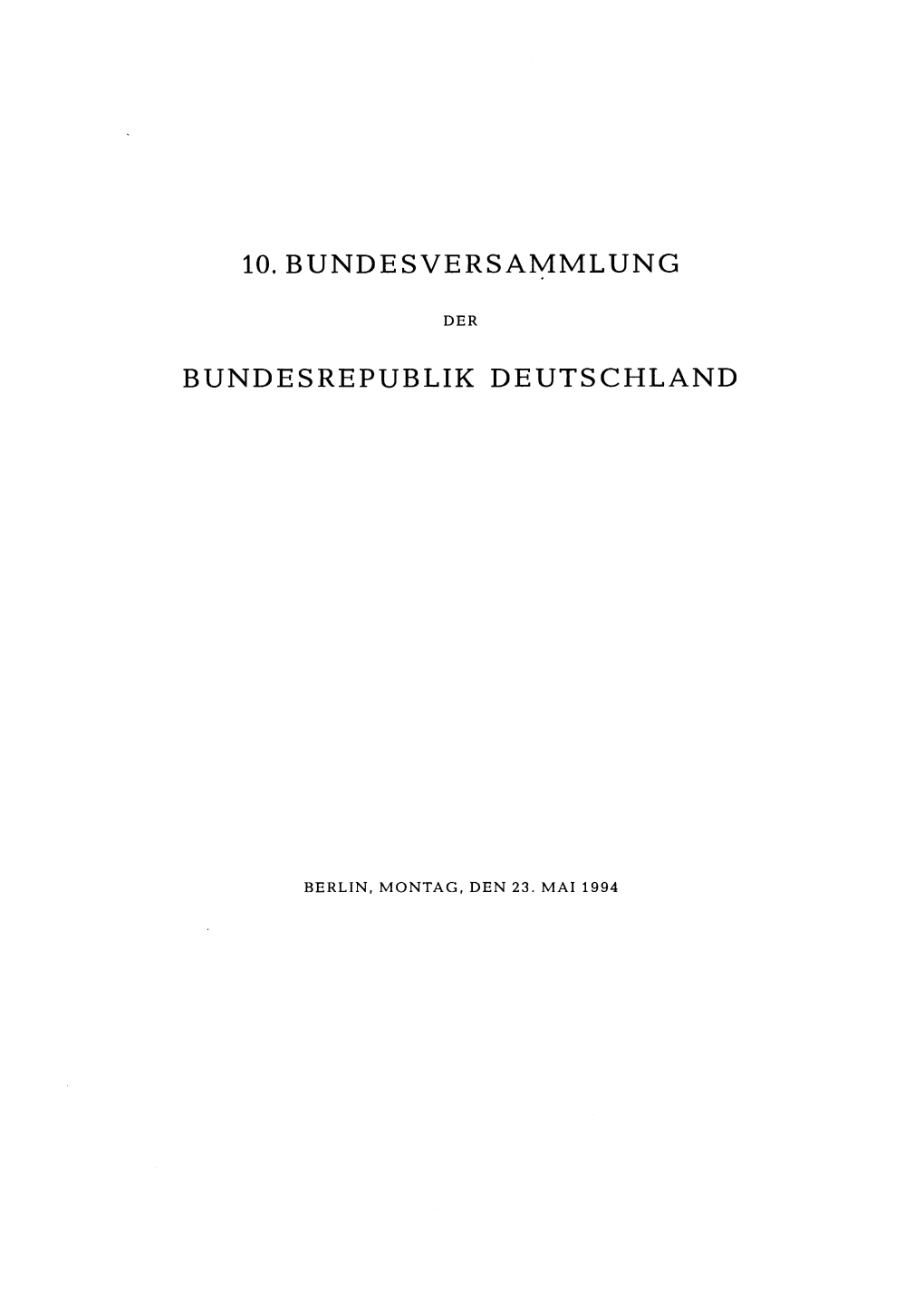 10. Bundesversammlung Bundesrepublik Deutschland