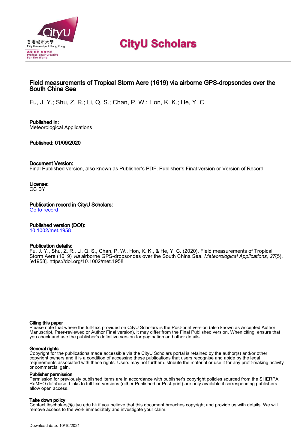 Field Measurements of Tropical Storm Aere (1619) Via Airborne GPS-Dropsondes Over the South China Sea