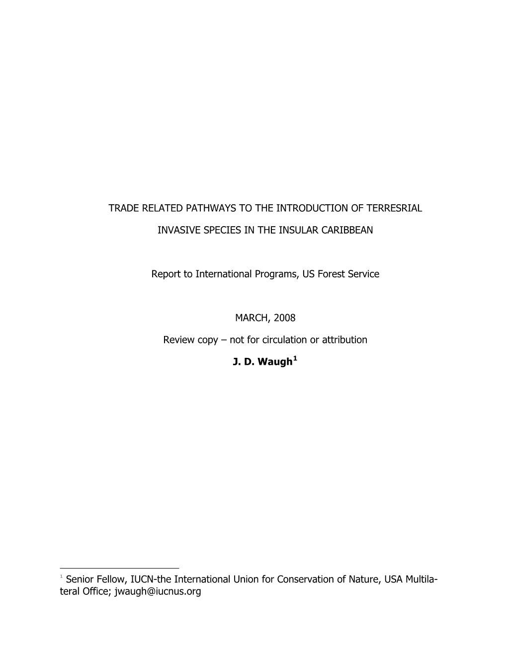 Trade Related Pathways to the Introduction of Terresrial