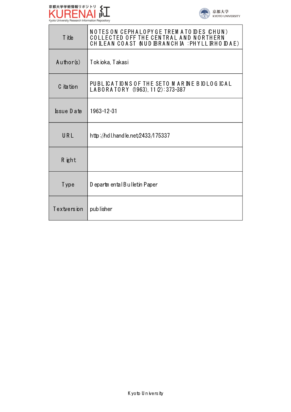 Title NOTES on CEPHALOPYGE TREMATOIDES (CHUN