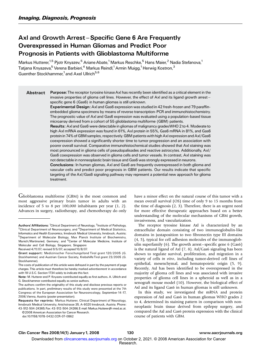 Axl and Growth Arrest ^ Specific Gene 6 Are Frequently Overexpressed In