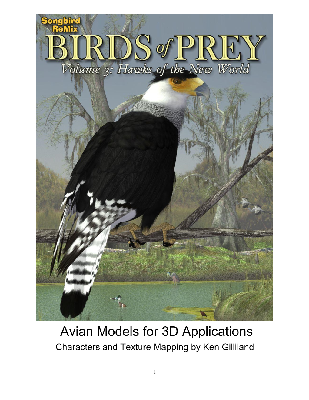 Avian Models for 3D Applications Characters and Texture Mapping by Ken Gilliland