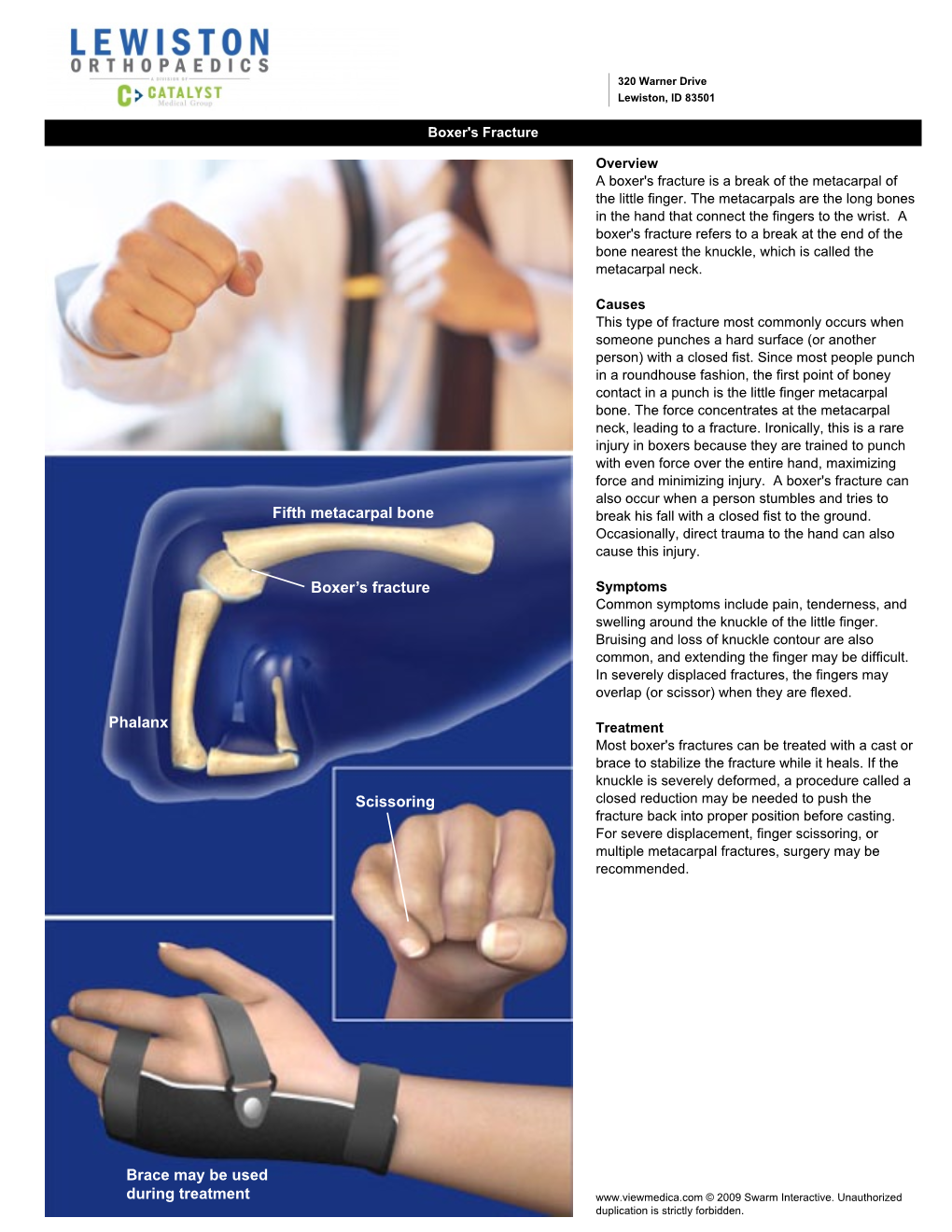 Fifth Metacarpal Bone Boxer's Fracture Phalanx Scissoring Brace May Be Used During Treatment