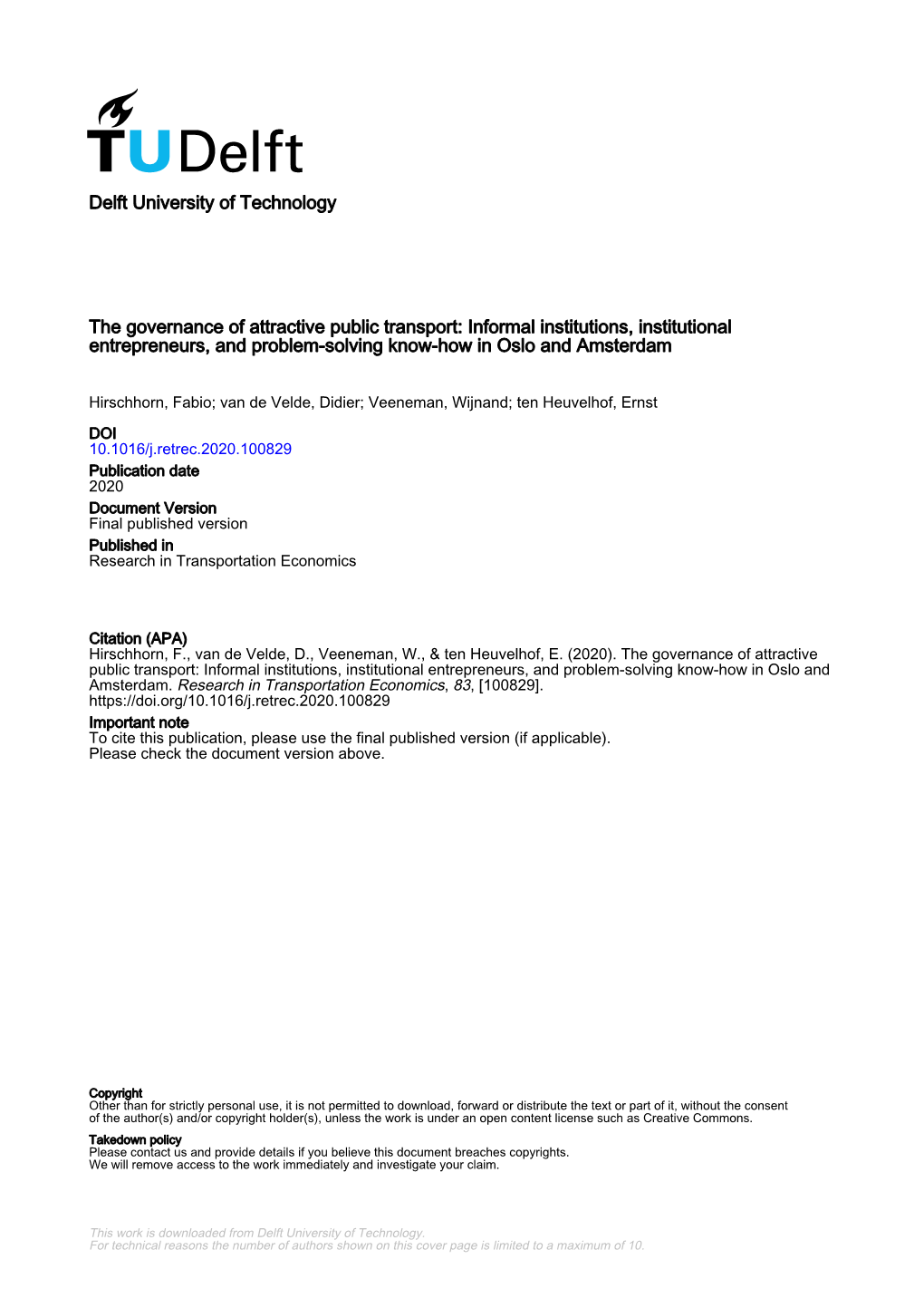 The Governance of Attractive Public Transport: Informal Institutions, Institutional Entrepreneurs, and Problem-Solving Know-How in Oslo and Amsterdam