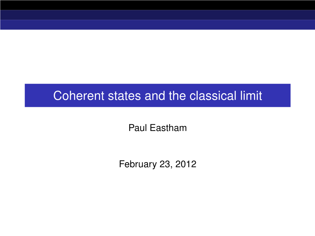 Coherent States and the Classical Limit