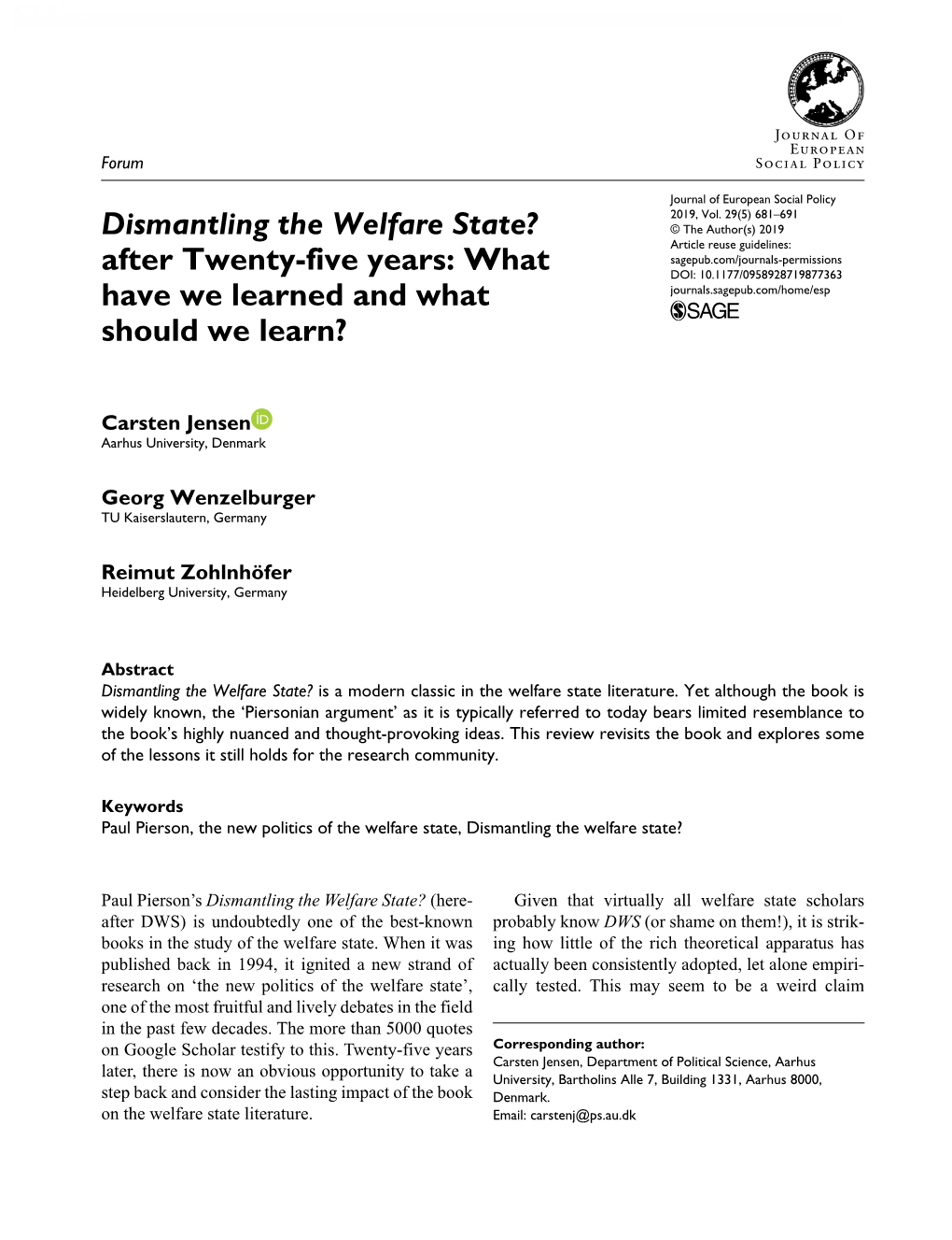 Dismantling the Welfare State? After Twenty-Five Years: What Have We