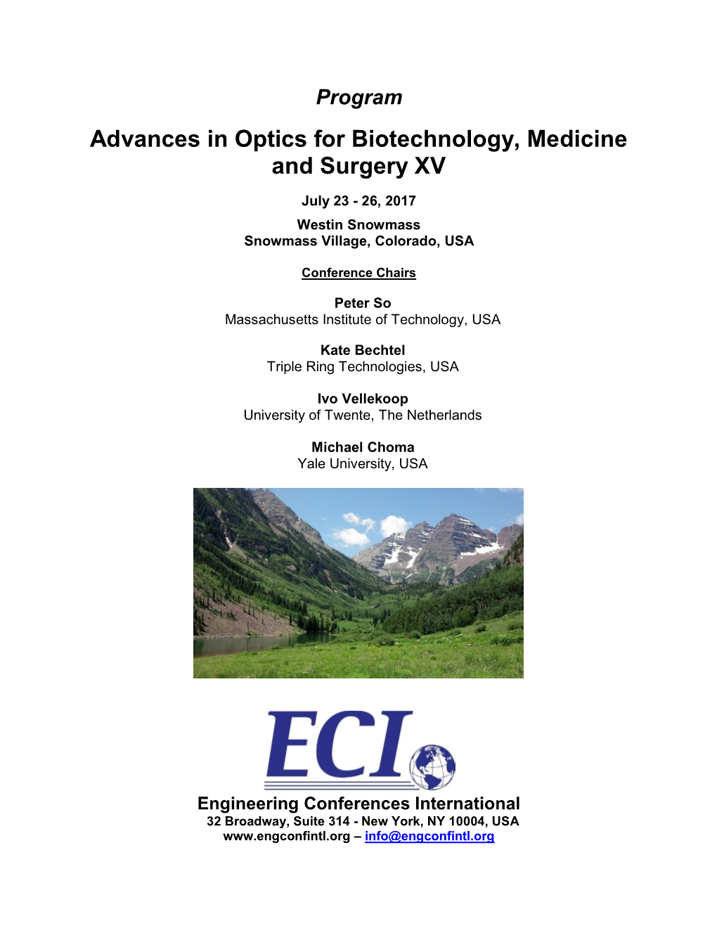 Advances in Optics for Biotechnology, Medicine and Surgery XV