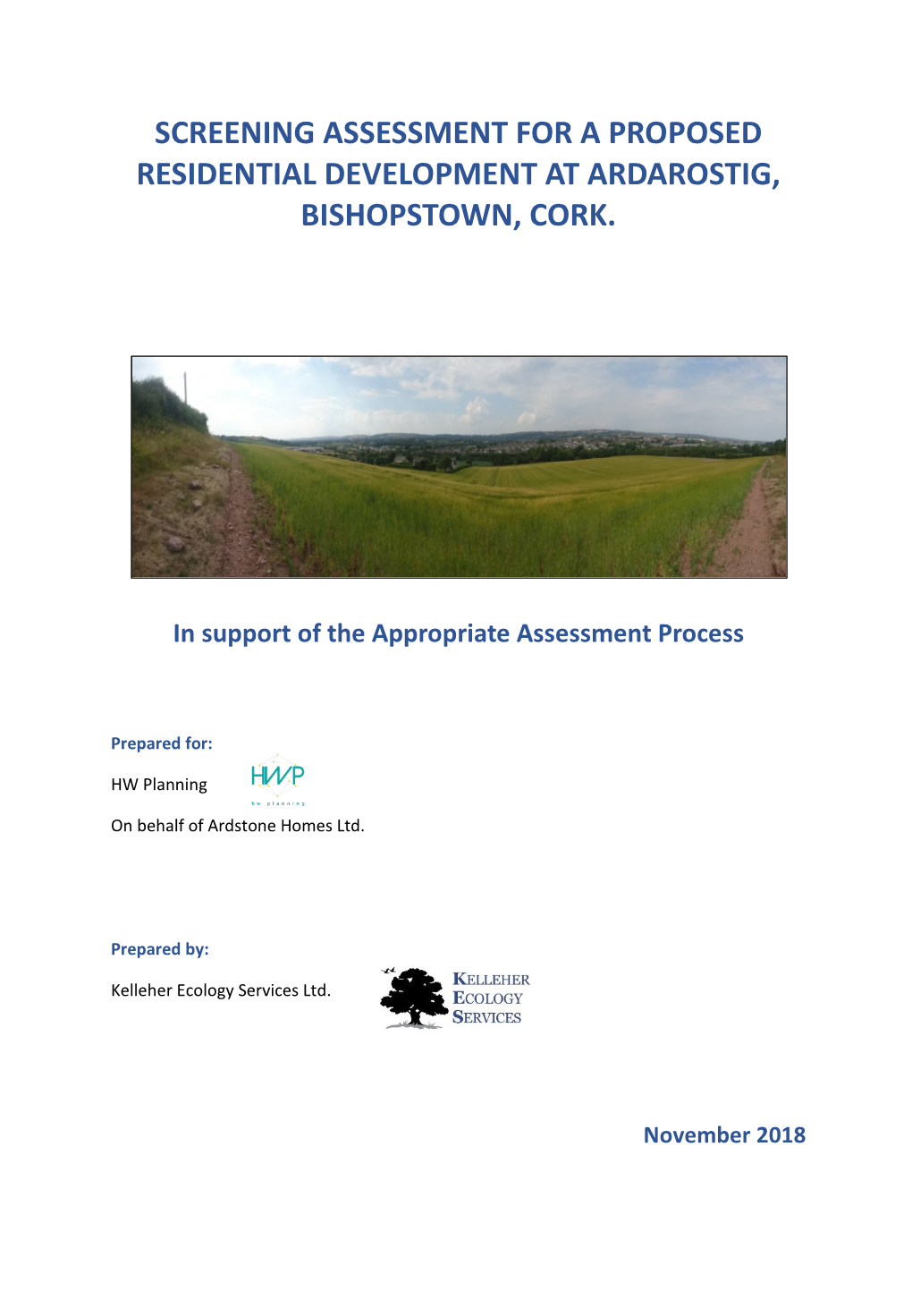 Screening Assessment for a Proposed Residential Development at Ardarostig, Bishopstown, Cork