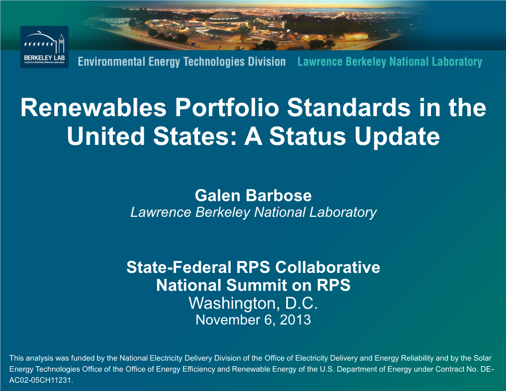 Renewables Portfolio Standards in the United States: a Status Update