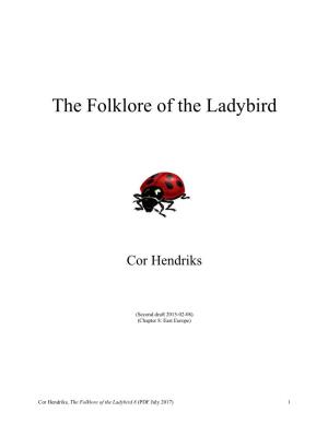 The Folklore of the Ladybird 8 (PDF July 2017) 1 Chapter 8: East Europe