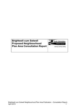Brightwell Cum Sotwell Proposed Neighbourhood Plan Area Consultation Report