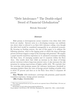 "Debt Intolerance:" the Double-Edged Sword of Financial Globalization∗
