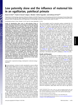 Low Paternity Skew and the Influence of Maternal Kin in an Egalitarian