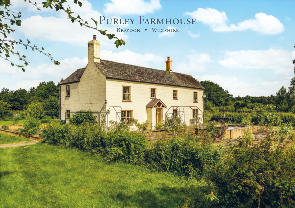 Purley Farmhouse Braydon • Wiltshire
