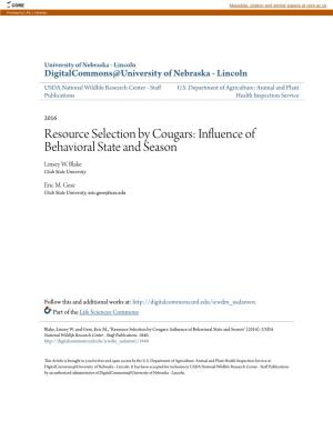 Resource Selection by Cougars: Influence of Behavioral State and Season Linsey W