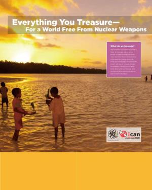 Everything You Treasure-For a World Free from Nuclear