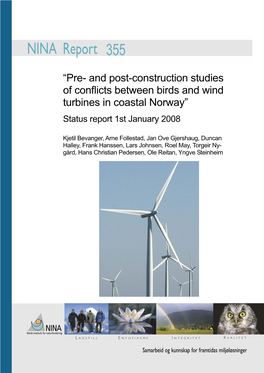 Pre- and Post-Construction Studies of Conflicts Between Birds and Wind Turbines in Coastal Norway”