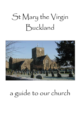 St Mary the Virgin Buckland a Guide to Our Church
