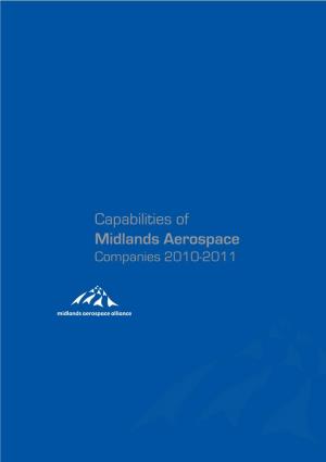 Capabilities of Midlands Aerospace Companies 2010-2011 Midlands Capability for the World’S Aerospace Industry