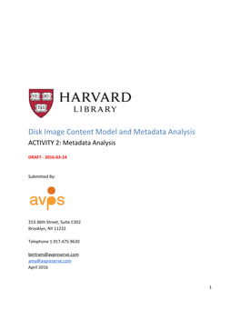 Disk Image Content Model and Metadata Analysis ACTIVITY 2: Metadata Analysis