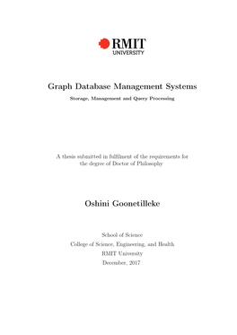 Graph Database Management Systems Oshini Goonetilleke