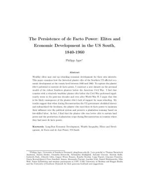 The Persistence of De Facto Power: Elites and Economic Development in the US South, 1840-1960