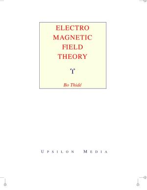 Electro Magnetic Field Theory Υ