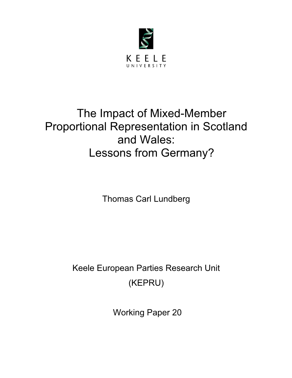 The Impact of Mixed-Member Proportional Representation in Scotland and Wales: Lessons from Germany?