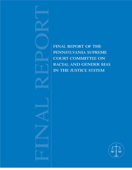 Report on Racial and Gender Bias in the Judicial System