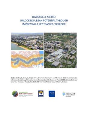 Townsville Metro: Unlocking Urban Potential Through Improving a Key Transit Corridor