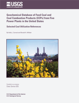 Geochemical Database of Feed Coal and Coal Combustion Products (Ccps) from Five Power Plants in the United States
