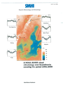 A N0AA AVHRR Cloud Climatology Over Scandinavia Covering the Period 1991-2000