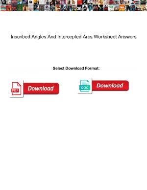 Inscribed Angles and Intercepted Arcs Worksheet Answers