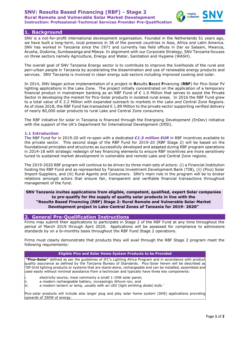 Results Based Financing (RBF) - Stage 2 Rural Remote and Vulnerable Solar Market Development Instruction: Professional-Technical Services Provider Pre-Qualification