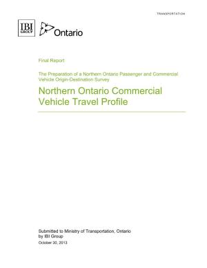 Northern Ontario Commercial Vehicle Travel Profile