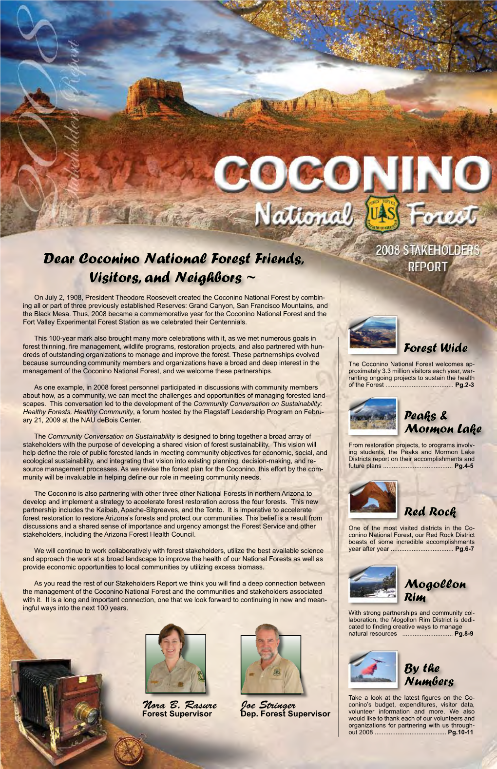 Dear Coconino National Forest Friends, Visitors, and Neighbors ~