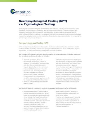 Neuropsychological Testing (NPT) Vs. Psychological Testing