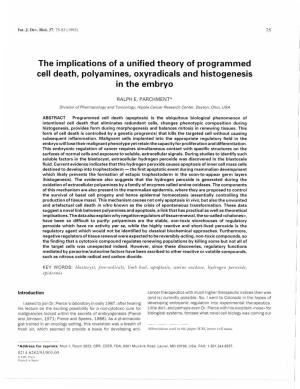 The Implications of a Unified Theory of Programmed Cell Death, Polyamines, Oxyradicals and Histogenesis in the Embryo