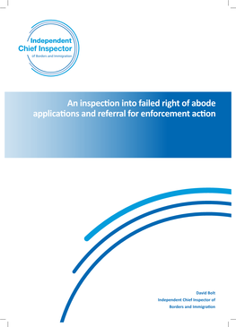 An Inspection Into Failed Right of Abode Applications and Referral for Enforcement Action