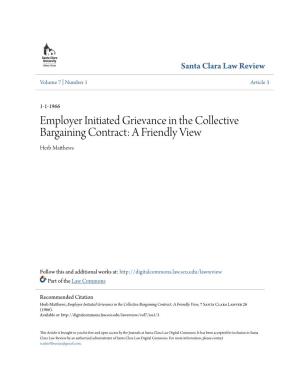 Employer Initiated Grievance in the Collective Bargaining Contract: a Friendly View Herb Matthews